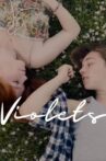 Violets Movie Streaming Online