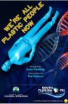We're All Plastic People Now Movie Streaming Online