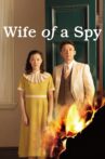 Wife of a Spy Movie Streaming Online