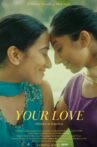 Your Love Movie Streaming Online