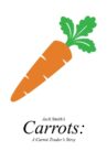 A Carrot Trader's Story Movie Streaming Online