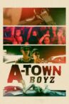 A-Town Boyz Movie Streaming Online