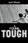 A Young Tough Movie Streaming Online