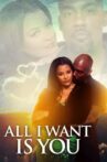 All I Want Is You Movie Streaming Online