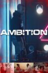 Ambition Movie Streaming Online