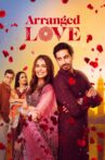 Arranged Love Movie Streaming Online