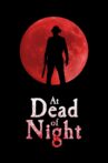 At Dead of Night Movie Streaming Online