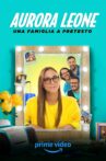 Aurora Leone - Una famiglia a pretesto Movie Streaming Online
