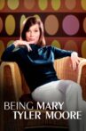 Being Mary Tyler Moore Movie Streaming Online