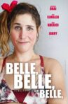 Belle,Belle,Belle Movie Streaming Online