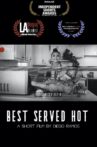 Best Served Hot Movie Streaming Online