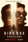 Bird Box Barcelona Movie Streaming Online