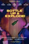 Bottle Up & Explode! Movie Streaming Online