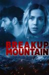 Breakup Mountain Movie Streaming Online