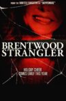 Brentwood Strangler Movie Streaming Online