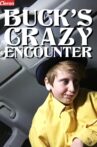 Buck's Crazy Encounter Movie Streaming Online