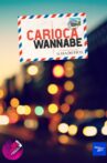 Carioca Wannabe Movie Streaming Online