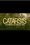 Catarsis Movie Streaming Online