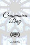 Communion Day Movie Streaming Online