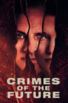 Crimes of the Future Movie Streaming Online