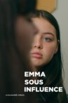 Emma sous influence Movie Streaming Online