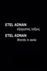 Etel Adnan: Words in Exile Movie Streaming Online