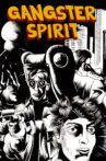 Gangster Spirit Movie Streaming Online