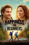 Happiness for Beginners Movie Streaming Online