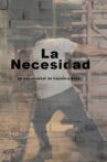 La necesidad Movie Streaming Online