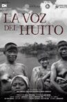 La voz del huito Movie Streaming Online