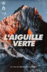 L'Aiguille Verte Movie Streaming Online