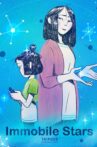 Les Astres Immobiles Movie Streaming Online