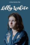 Lilly White Movie Streaming Online