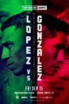 Luis Alberto Lopez vs. Joet Gonzalez Movie Streaming Online