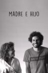 Madre e hijo Movie Streaming Online