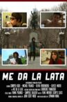 Me Da La Lata Movie Streaming Online