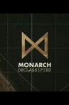 Monarch Files 2.0 (Companion Archive) Movie Streaming Online