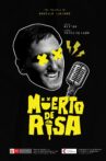 Muerto de risa Movie Streaming Online