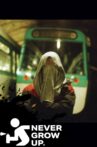 Never Grow Up (Episode 4 - Paris) Movie Streaming Online