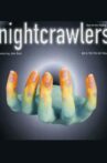Nightcrawlers: Don't Let the Feeling Go Movie Streaming Online