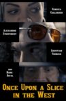 Once Upon a Slice in the West Movie Streaming Online