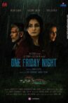 One Friday Night Movie Streaming Online