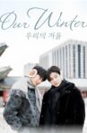 Our Winter Movie Streaming Online