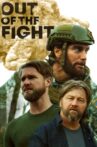 Out of the Fight Movie Streaming Online