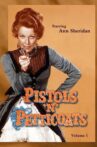 Pistols 'n' Petticoats Movie Streaming Online
