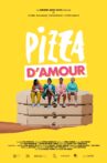 Pizza d'Amour Movie Streaming Online