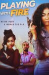 Playing with Fire Movie Streaming Online
