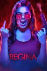 Regina Movie Streaming Online