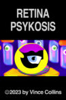 RETINA PSYKOSIS Movie Streaming Online