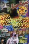 Rock ‘N’ Roll Goldmine: The San Francisco Sound Movie Streaming Online